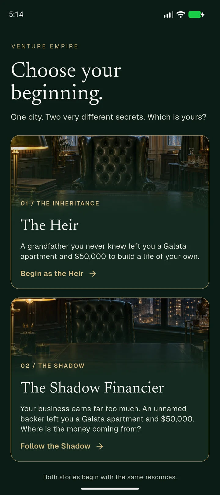 Choose your beginning: The Heir or The Shadow Financier